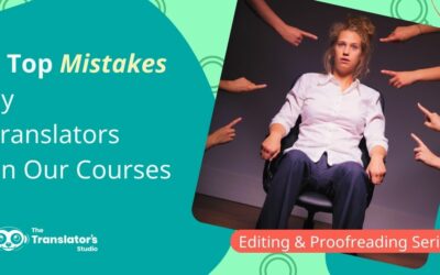 9 Top Mistakes by Translators on Our Online Translation Courses