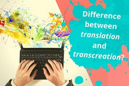 Difference between translation and transcreation article image
