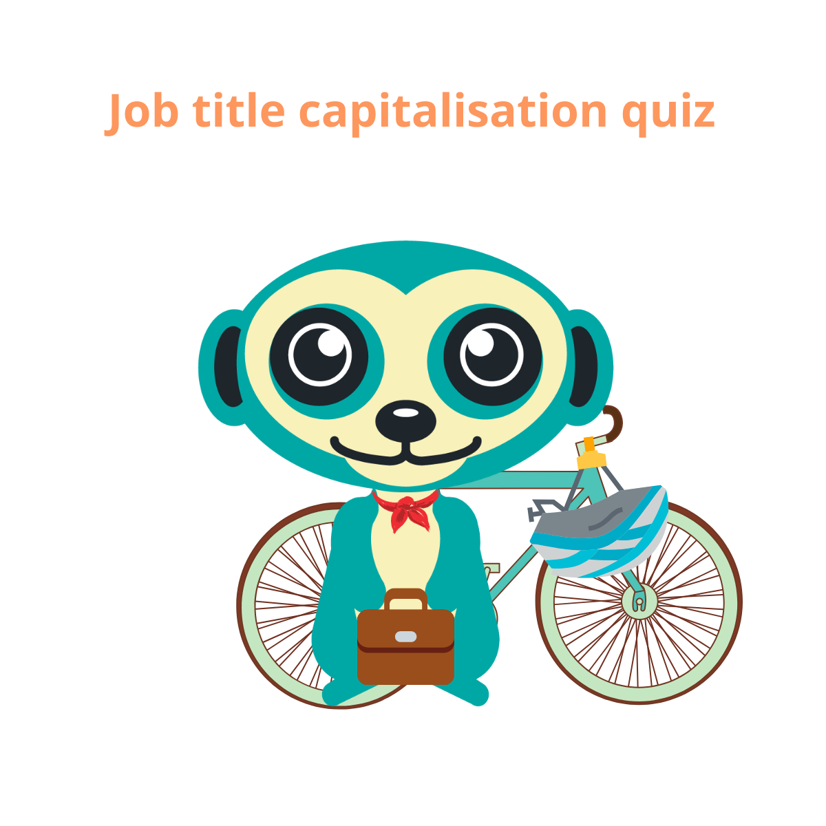 Suricata for job title capitalisation quiz