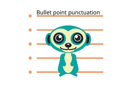 Bullet Point Punctuation: Can You Punctuate a List?