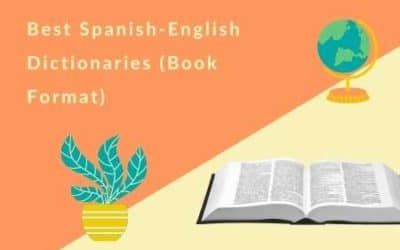 Best Spanish-English Dictionaries (books) 2022