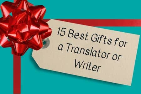 15 Best Gifts for a Translator or Writer in 2024