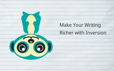 Make Your Writing Richer with Inversion