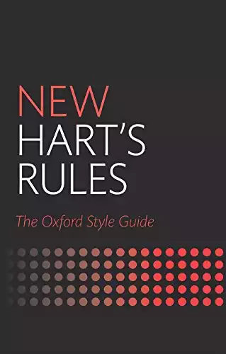 New Hart's Rules: The Oxford Style Guide
