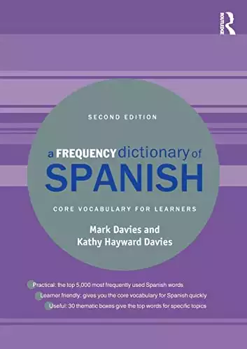 A Frequency Dictionary of Spanish (Routledge Frequency Dictionaries)