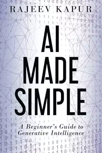 AI Made Simple: A Beginner’s Guide to Generative Intelligence