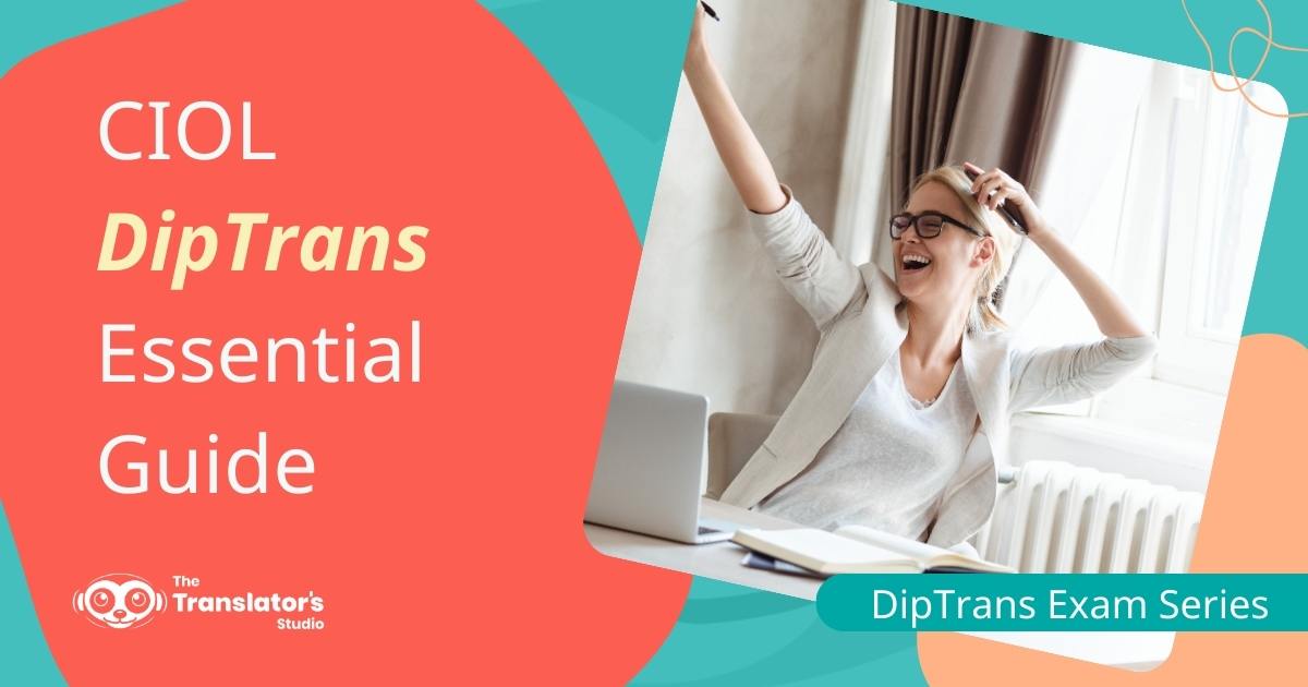 Photo of a woman at her laptop celebrating and the words "DipTrans Essential Guide"